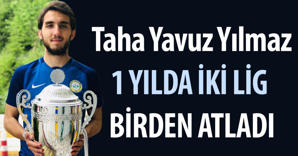 1 yılda iki lig birden atladı