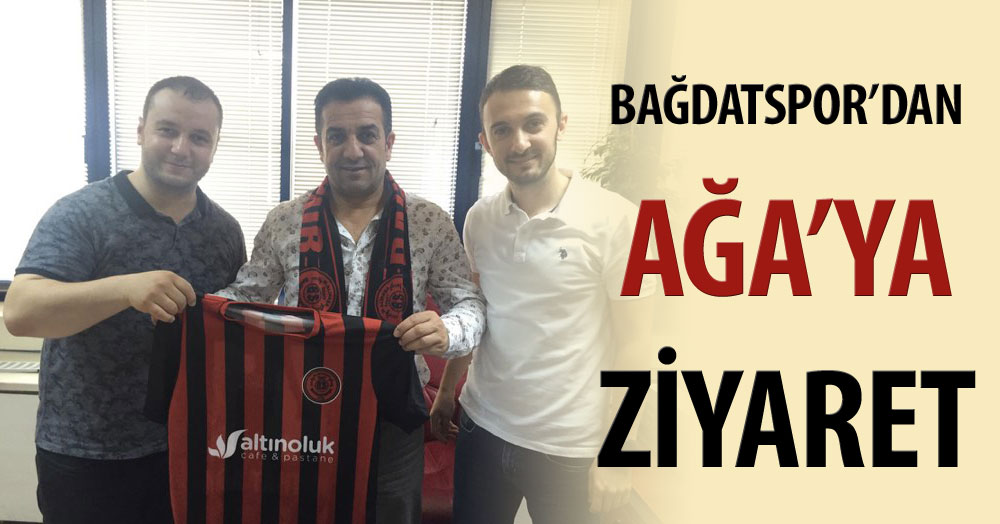 Bağdatspor AĞA'yı ziyaret etti