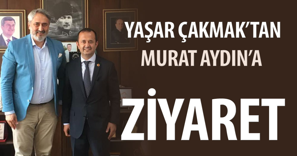 Murat Aydın’a ziyaretler devam ediyor