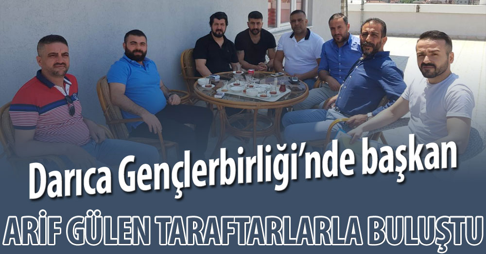 Arif Gülen, Darıcalı taraftarlarla bir araya geldi