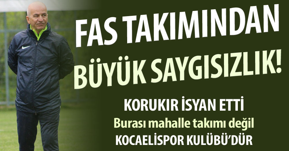Saygısız Faslılar! Hazırlık maçı İPTAL!