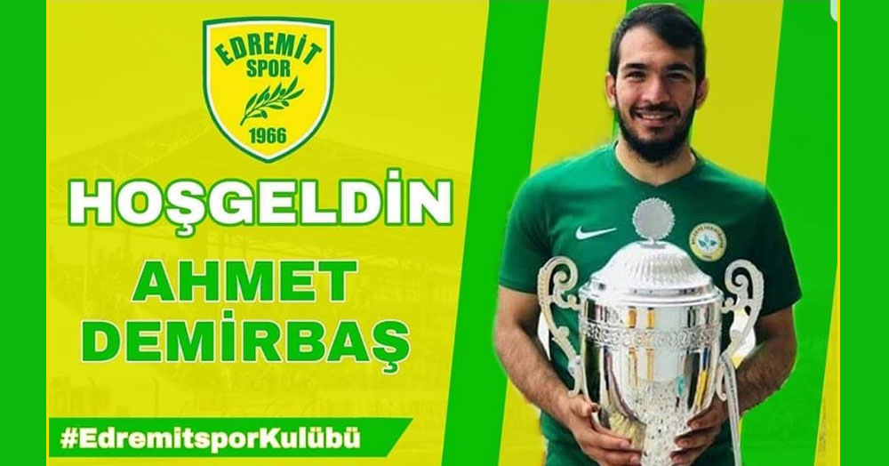 Ahmet Demirbaş, Edremit’te!