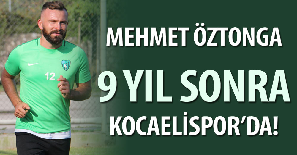 Mehmet Öztonga Kocaelispor ile anlaştı