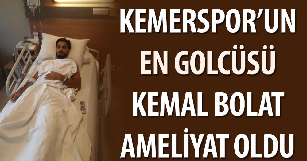 Kemerspor'un en iyi adamı ameliyat oldu