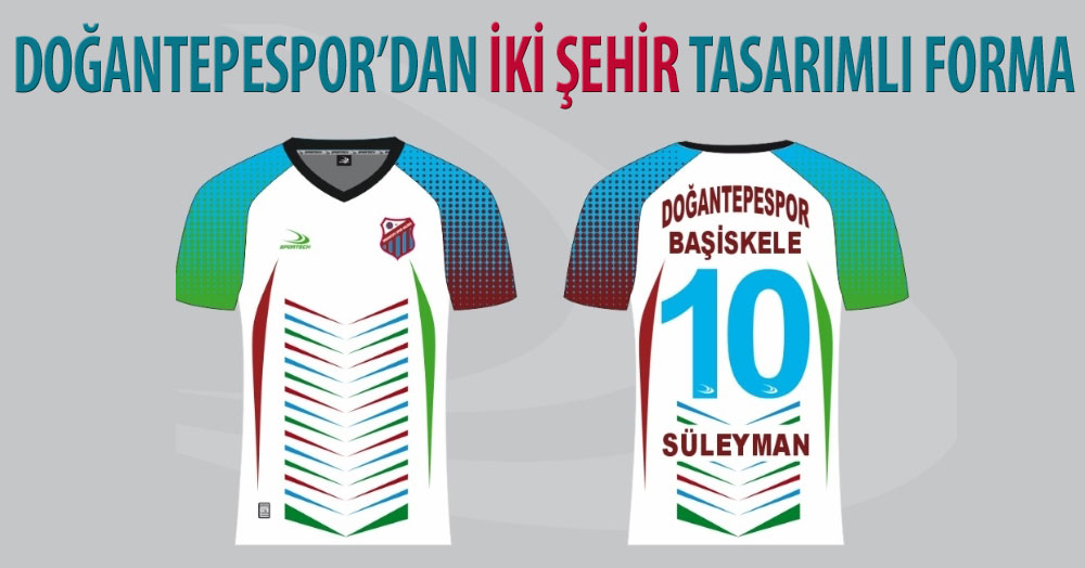 Doğantepespor’dan iki şehir tasarımlı forma