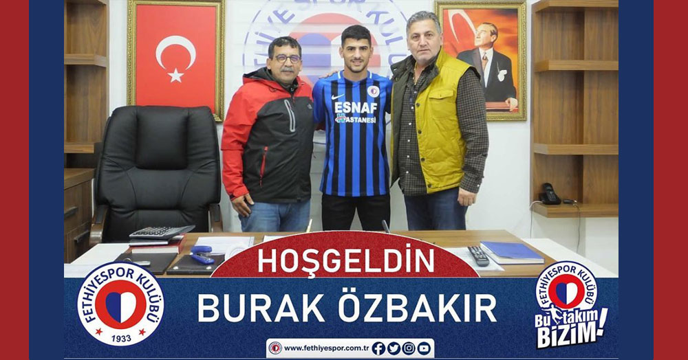 Burak Özbakır, Fethiyespor’a resmi imzayı attı!