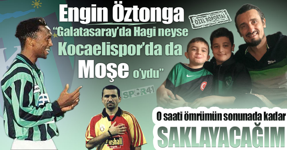 Engin Öztonga: Kocaelisporlular Moşe’yi UNUTMAYACAK!