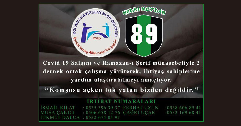 Hodri Meydan ve Kocaeli Hayırsevenler Derneği el ele