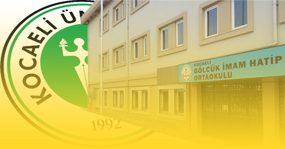 Kocaeli Üniversitesi ve Gölcük İmam Hatip Ortaokulu'ndan örnek işbirliği