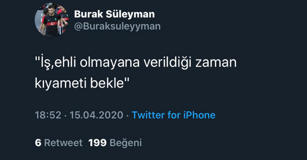 Kaptan Burak Süleyman’dan ilginç paylaşım!