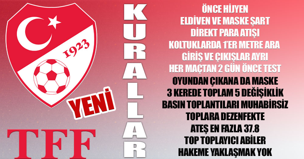 İşte TFF’nin yeni kuralları
