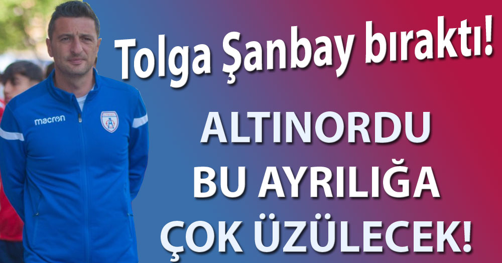 Tolga Şanbay Altınorduspor’a veda etti