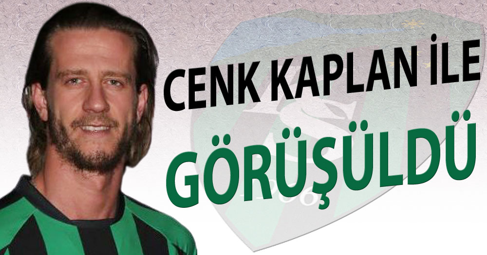 Cenk Kaplan ile temastayız