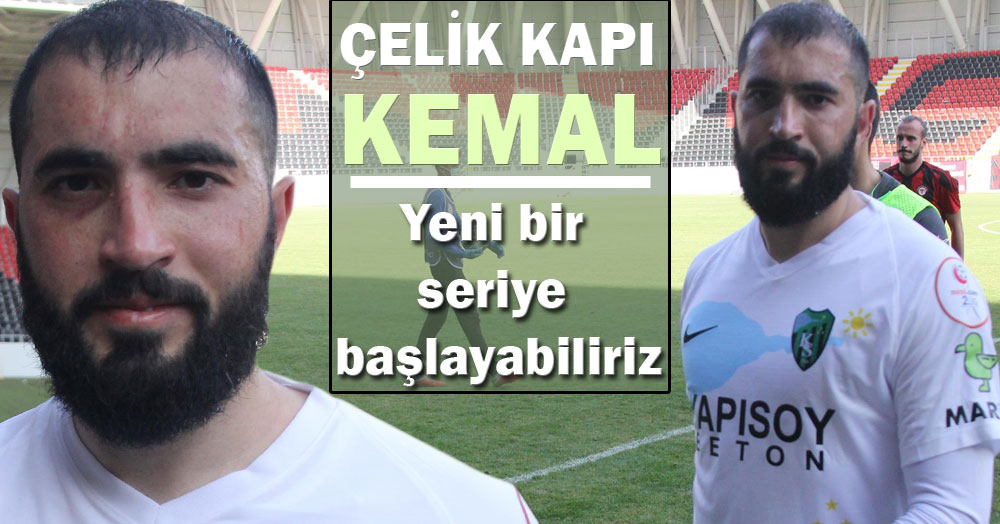 Kemal Can: Yeni bir seriye başlayabiliriz