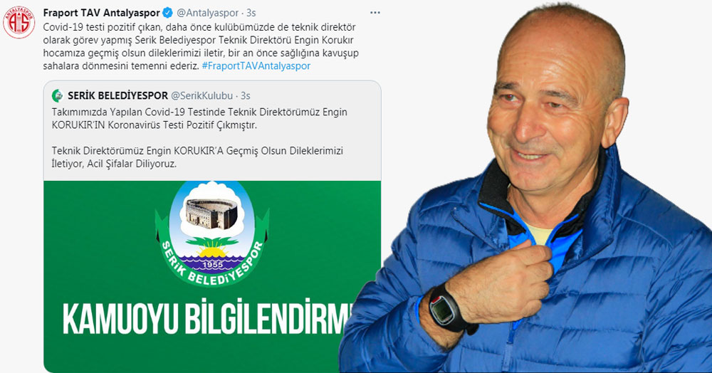 Antalyapor ve Serik’ten Korukır’a geçmiş olsun paylaşımı