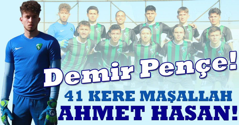 41 Kere Maşallah Ahmet Hasan Göcen!