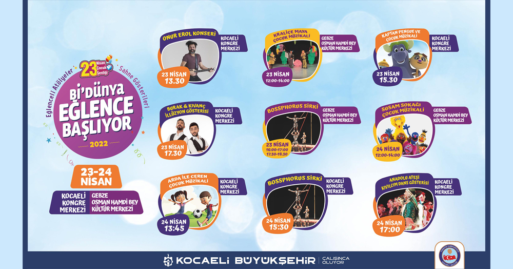 Büyükşehir’den iki gün boyunca 23 Nisan şöleni!