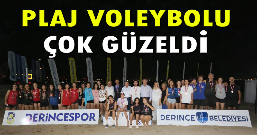 Plaj voleybolu turnuvası çok güzeldi 
