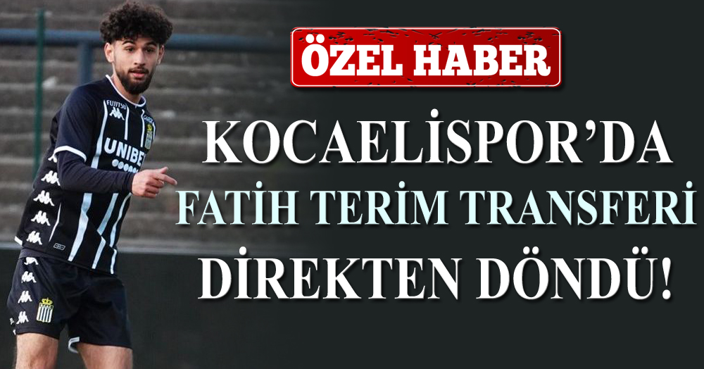 Kocaelispor’da Fatih Terim transferi son anda gerçekleşmedi!