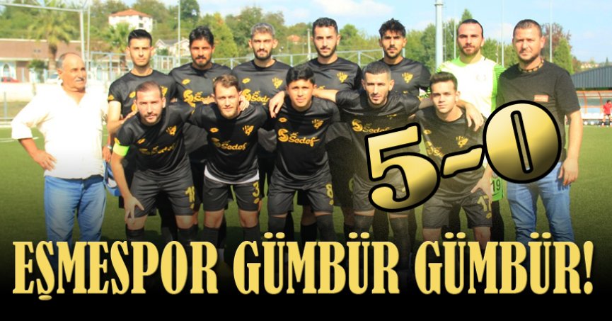 Eşme’nin çeşmesi gürül gürül! “5-0”