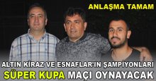 Süper Kupa için anlaşma yapıldı
