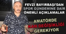 Fevzi Bayırbaşı’dan kritik ifadeler