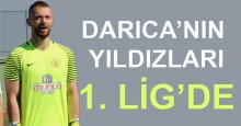 Darıca'nın yıldızları 1. Lig'de
