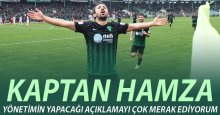 Kaptan Hamza: Çok merak ediyorum!