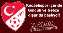 Kocaelispor, Körfez ve Darıca içeride, Gölcük ve Gebze dışarıda!