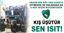KIŞ ÜŞÜTÜR, SEN ISIT!