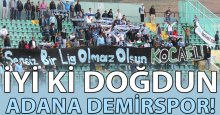 İyi ki doğdun ADANA DEMİRSPOR