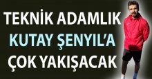 Kutay Şenyıl’a teknik adamlık çok yakışacak