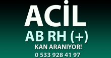 Acil AB RH (+) kan aranıyor!