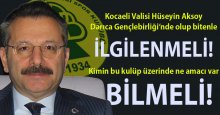 Vali Bey… Darıca Gençlerbirliği'ne el atın! 