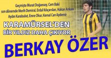 Karamürsel’den bir yıldız daha çıkıyor: Berkay Özer!