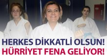 Fatma Kaplan Hürriyet FENA geliyor!