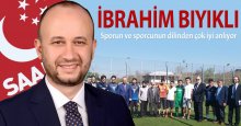 İbrahim Bıyıklı sporun ve sporcunun dilinden iyi anlıyor