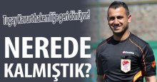 Tugay Kavurt hakemliğe dönüyor