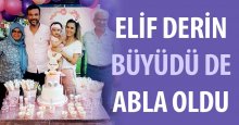 Elif Derin artık 1 yaşında!