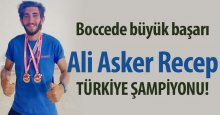 Ali Asker Recep Türkiye şampiyonu oldu