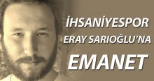 İhsaniyespor Eray Sarıoğlu’na emanet