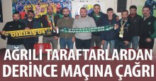 Ağrısporlu taraftarlardan Derince maçına çağrı