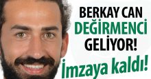 Stoper Berkay Can Değirmenci geliyor!
