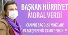 Başkan Hürriyet perilere moral verdi