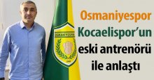 Osmaniyespor, Kocaelispor’un eski antrenörü ile anlaştı