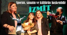 Sporun, sanatın ve kültürün başkentidir İZMİT!