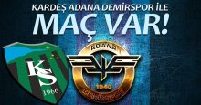 Alooo…! Kardeş Adana Demirspor ile hazırlık maçımız var!!!