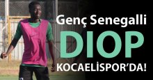 Genç Senegalli Diop TAMAM!