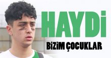 Haydi çocuklar!