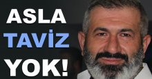 Zeynel Abidin Akyol: Asla taviz yok!